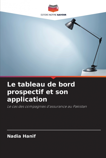 Le tableau de bord prospectif et son application
