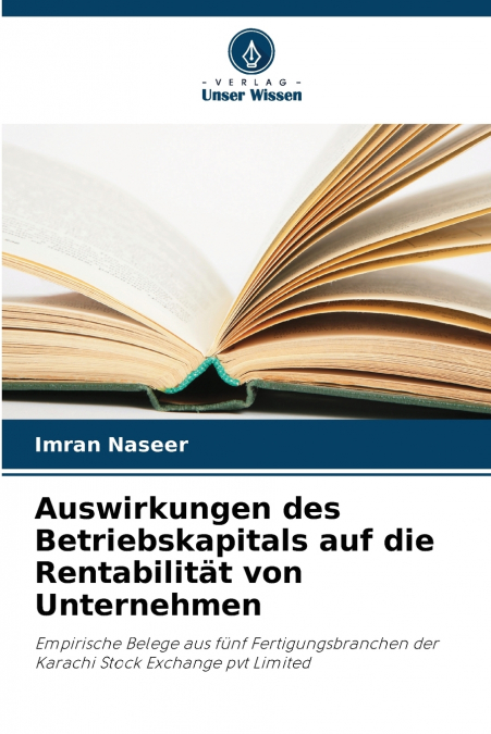 Auswirkungen des Betriebskapitals auf die Rentabilität von Unternehmen