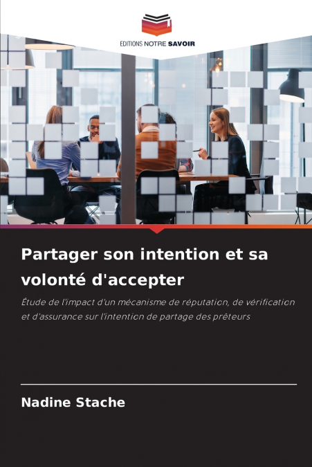 Partager son intention et sa volonté d’accepter
