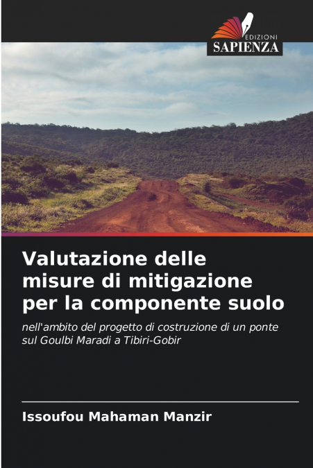Valutazione delle misure di mitigazione per la componente suolo