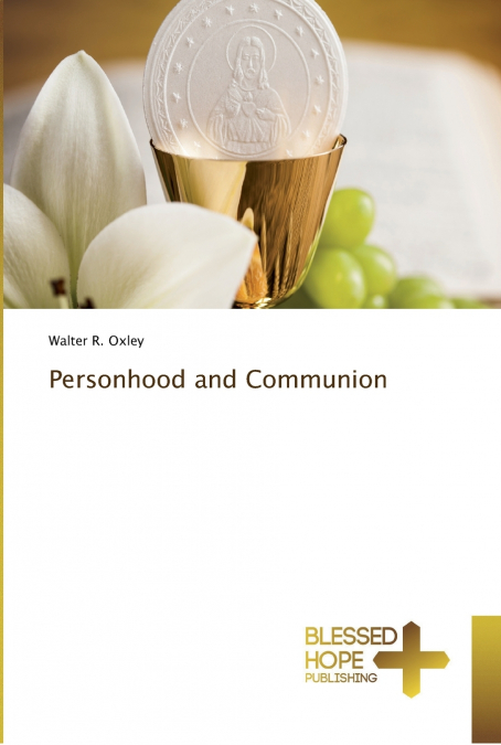 Personhood and Communion