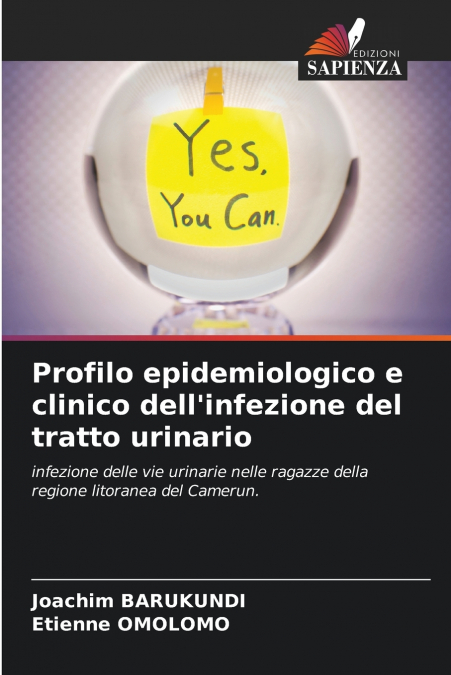 Profilo epidemiologico e clinico dell’infezione del tratto urinario