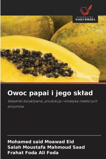 Owoc papai i jego skład