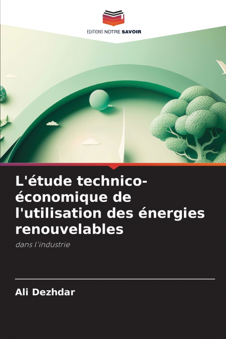 L’étude technico-économique de l’utilisation des énergies renouvelables