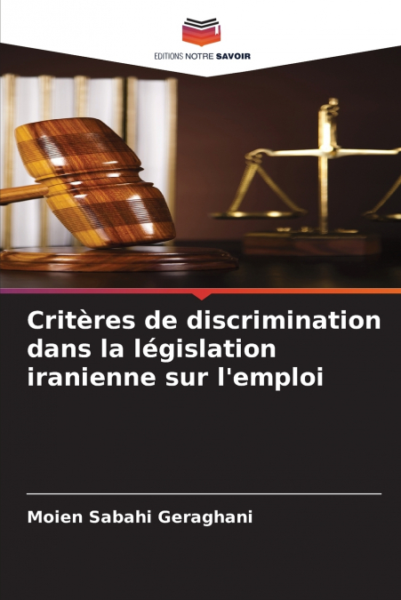 Critères de discrimination dans la législation iranienne sur l’emploi