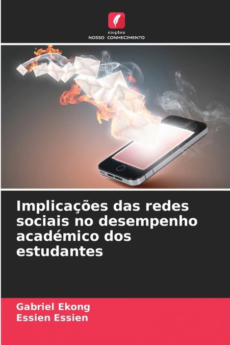 Implicações das redes sociais no desempenho académico dos estudantes
