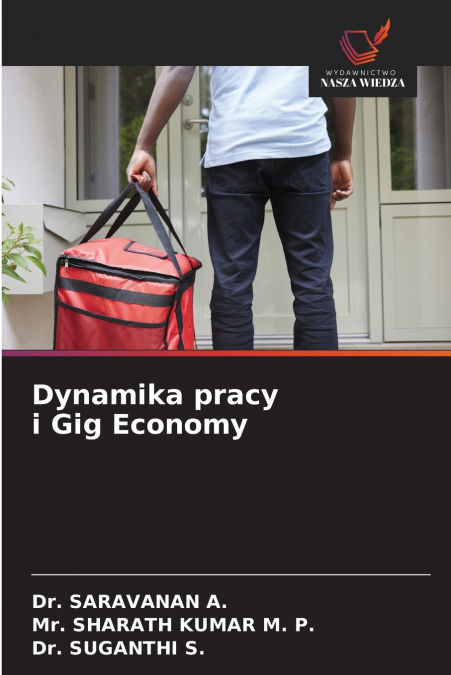 Dynamika pracy i Gig Economy