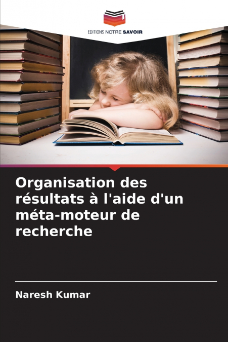 Organisation des résultats à l’aide d’un méta-moteur de recherche