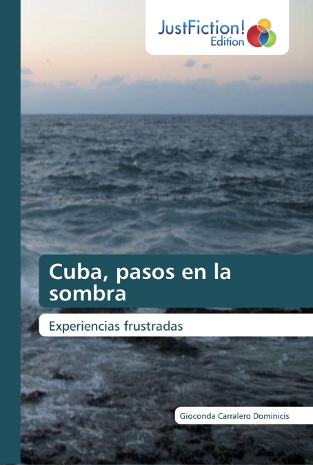 Cuba, pasos en la sombra