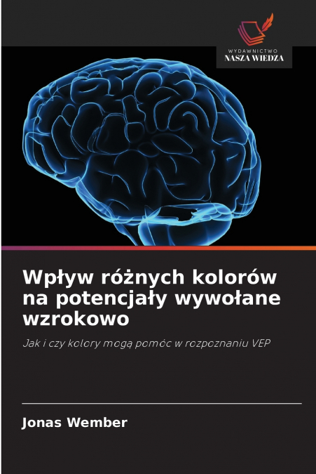 Wpływ różnych kolorów na potencjały wywołane wzrokowo