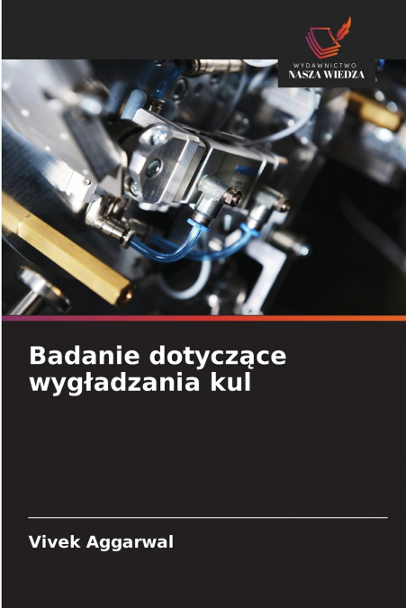 Badanie dotyczące wygładzania kul