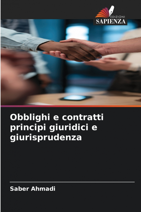 Obblighi e contratti principi giuridici e giurisprudenza