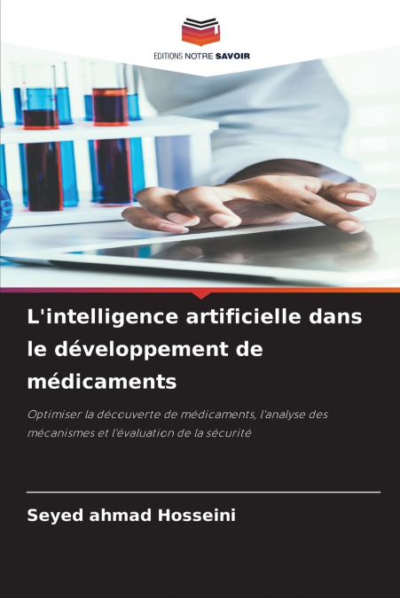 L’intelligence artificielle dans le développement de médicaments
