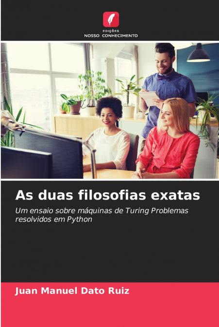 As duas filosofias exatas