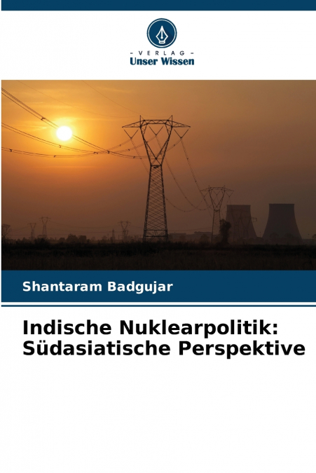 Indische Nuklearpolitik