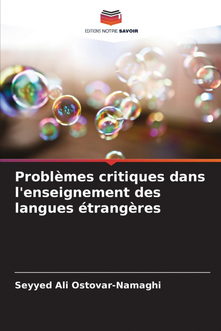 Problèmes critiques dans l’enseignement des langues étrangères