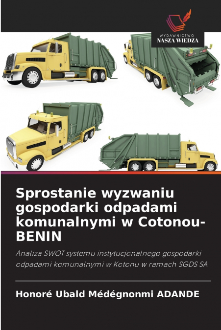 Sprostanie wyzwaniu gospodarki odpadami komunalnymi w Cotonou-BENIN