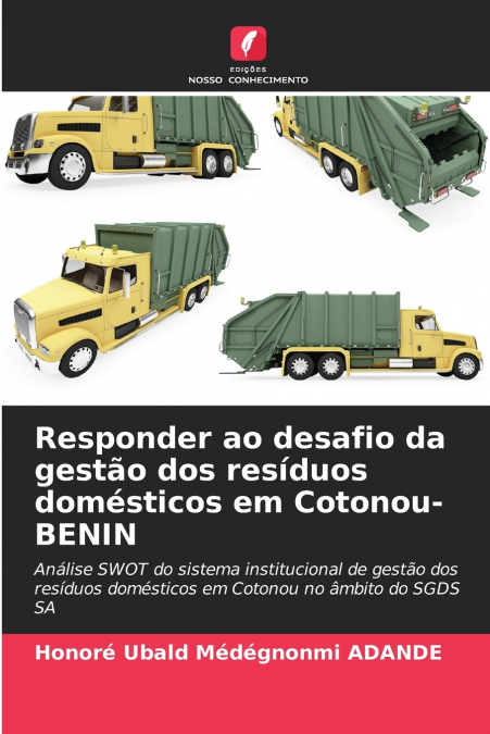 Responder ao desafio da gestão dos resíduos domésticos em Cotonou-BENIN