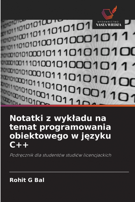 Notatki z wykładu na temat programowania obiektowego w języku C++