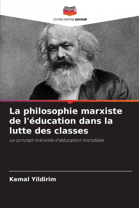 La philosophie marxiste de l’éducation dans la lutte des classes
