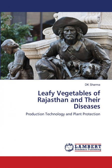 Leafy Vegetables of Rajasthan and Their Diseases