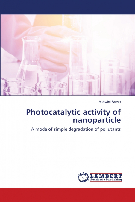 Photocatalytic activity of nanoparticle