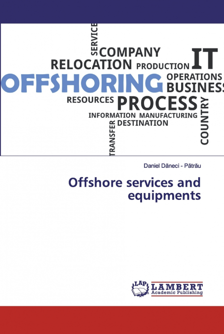 Offshore services and equipments