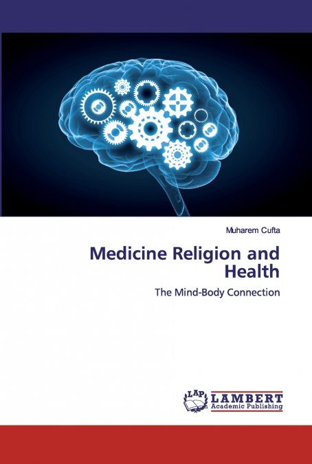 Medicine Religion and Health