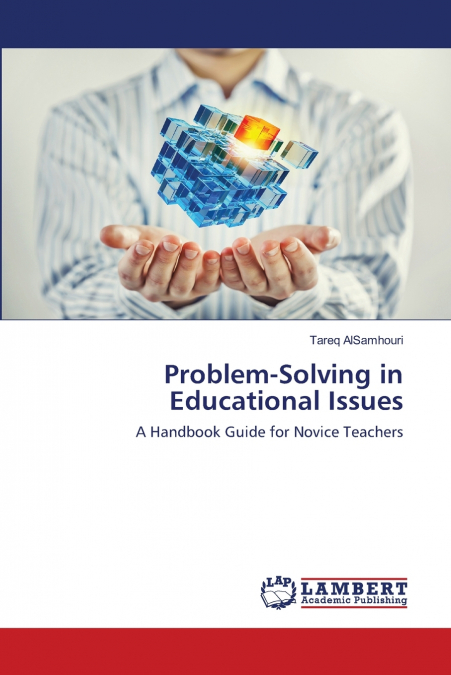 Problem-Solving in Educational Issues