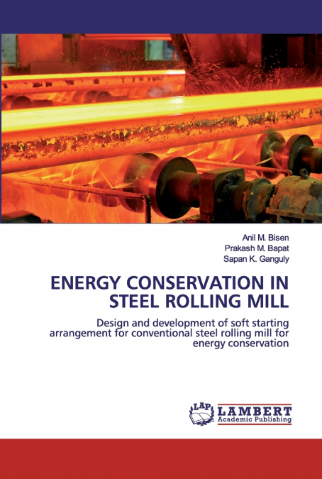 ENERGY CONSERVATION IN STEEL ROLLING MILL