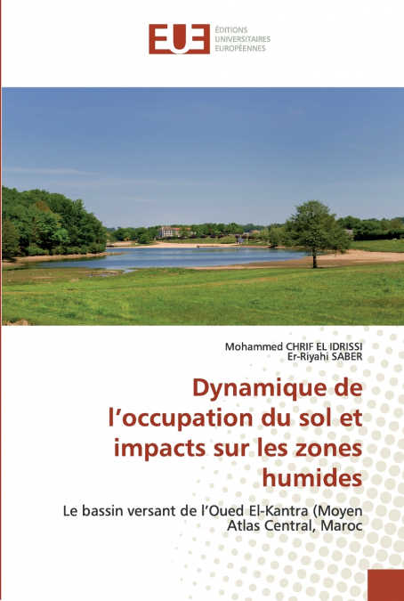 Dynamique de l’occupation du sol et impacts sur les zones humides