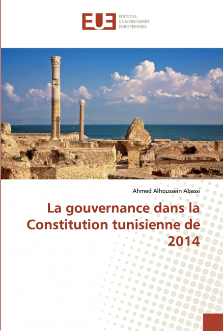 La gouvernance dans la Constitution tunisienne de 2014