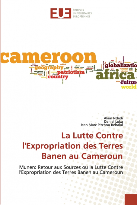 La Lutte Contre l’Expropriation des Terres Banen au Cameroun