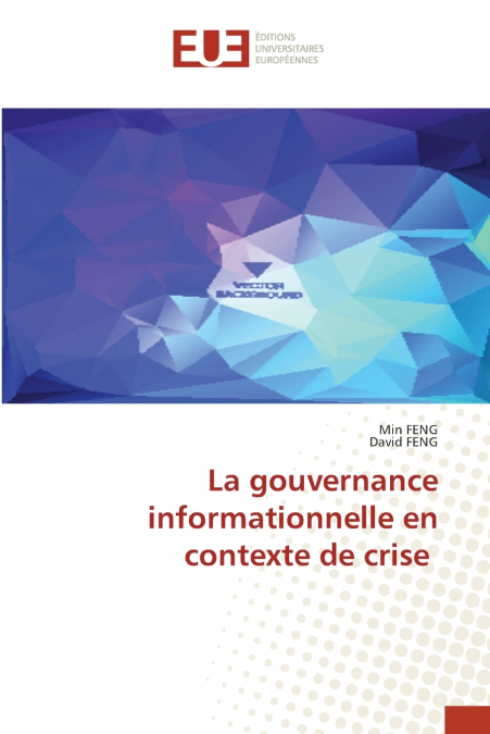 La gouvernance informationnelle en contexte de crise
