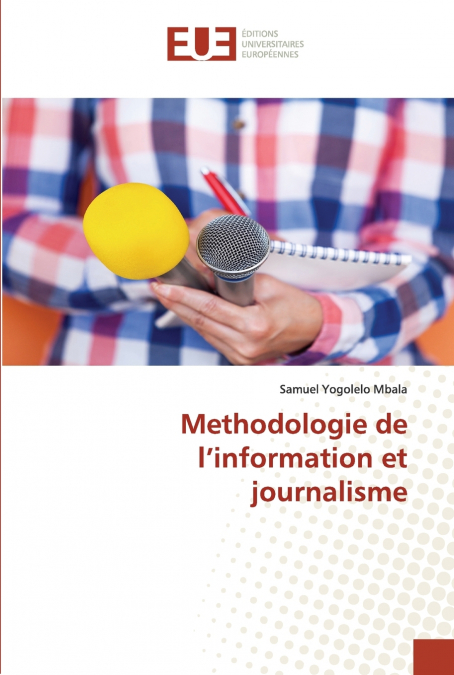 Methodologie de l’information et journalisme