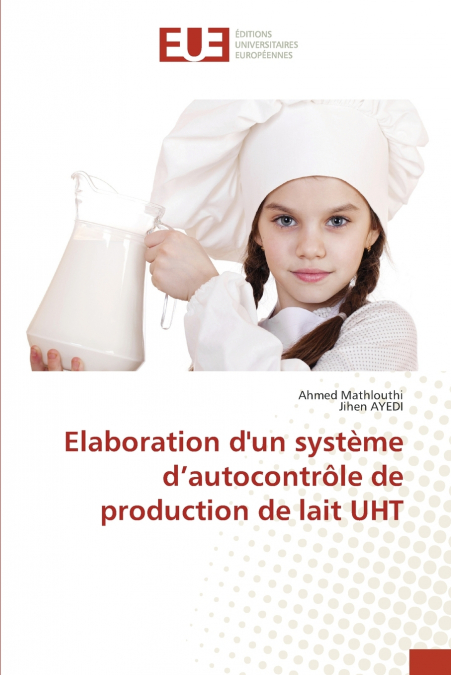 Elaboration d’un système d’autocontrôle de production de lait UHT