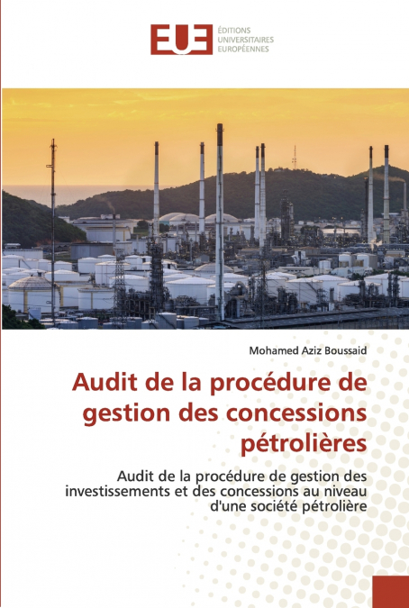 Audit de la procédure de gestion des concessions pétrolières