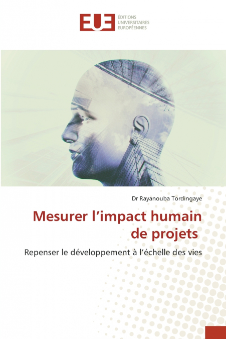 Mesurer l’impact humain de projets