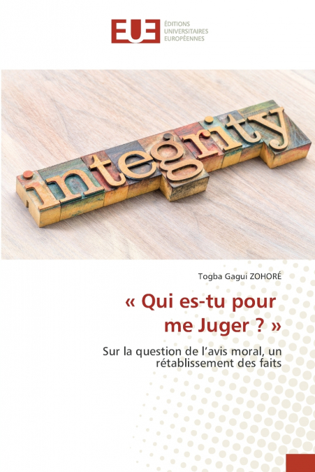 Qui es-tu pour me Juger ?