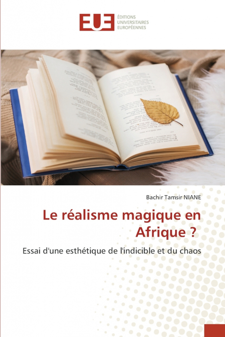 Le réalisme magique en Afrique ?