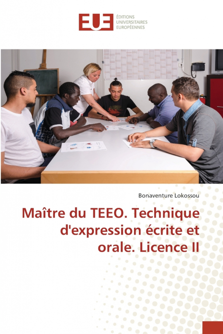 Maître du TEEO. Technique d’expression écrite et orale. Licence II