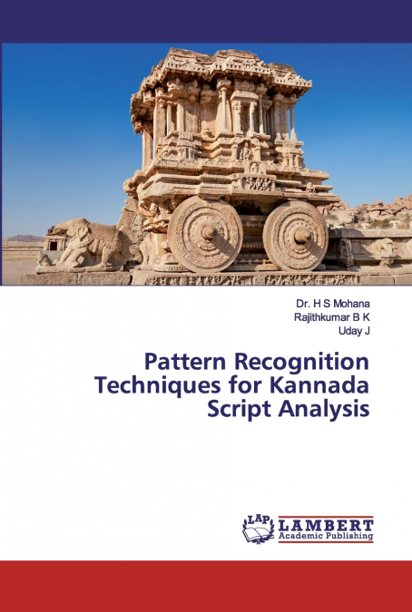 Pattern Recognition Techniques for Kannada Script Analysis