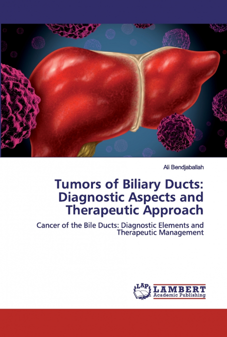 Tumors of Biliary Ducts