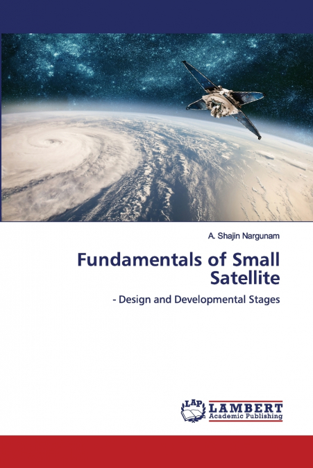 Fundamentals of Small Satellite