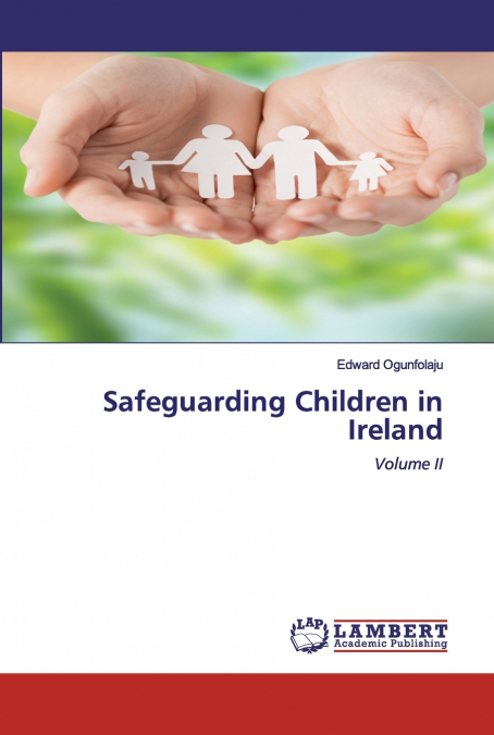 Safeguarding Children in Ireland