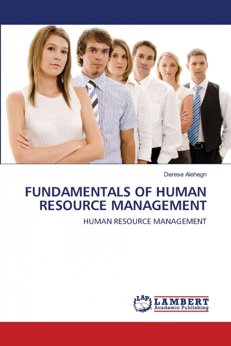 FUNDAMENTALS OF HUMAN RESOURCE MANAGEMENT