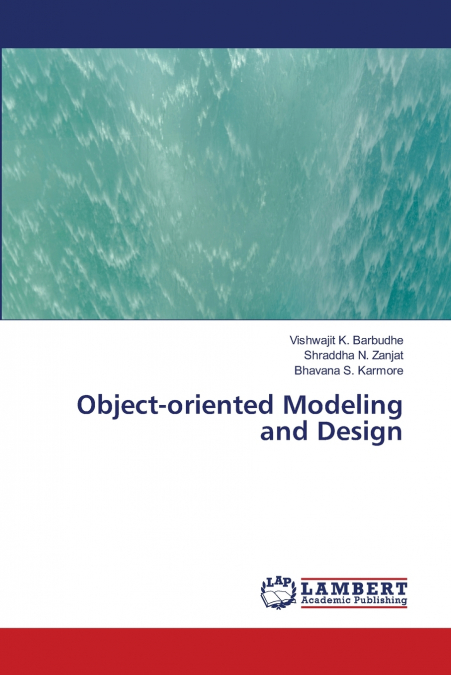 Object-oriented Modeling and Design