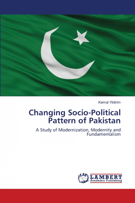Changing Socio-Political Pattern of Pakistan