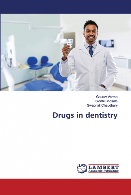 Drugs in dentistry