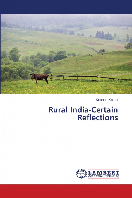 Rural India-Certain Reflections